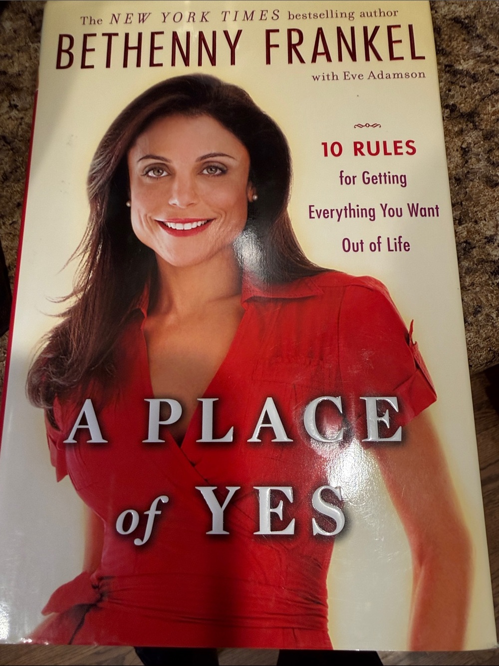A Place of Yes Hardcover Book by Bethenny Frankel